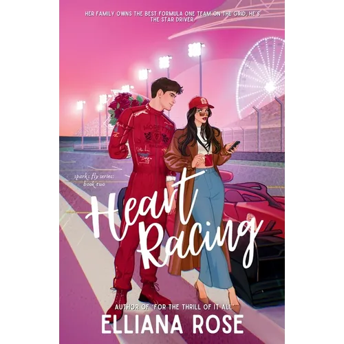 Heart Racing: A Formula One Boss's Daughter Romance - Paperback