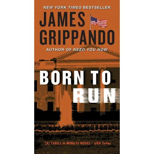 Born to Run: A Novel of Suspense - Mass Market Paperbound