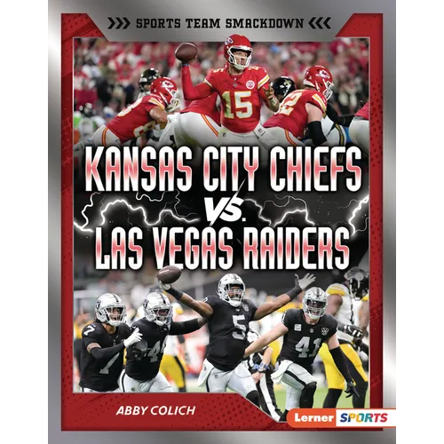 Kansas City Chiefs vs. Las Vegas Raiders: Rival Rumble - Library Binding