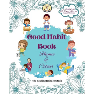 Good Habit Book: Rhyme & Colour (Good Habit Book for Kids) - Build Positive Habits Today for a Brighter Tomorrow - Paperback
