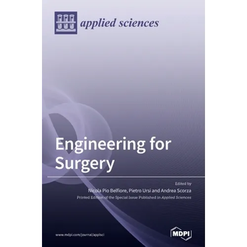 Engineering for Surgery - Hardcover
