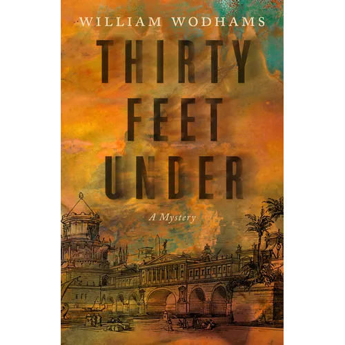 Thirty Feet Under: A Mystery - Paperback