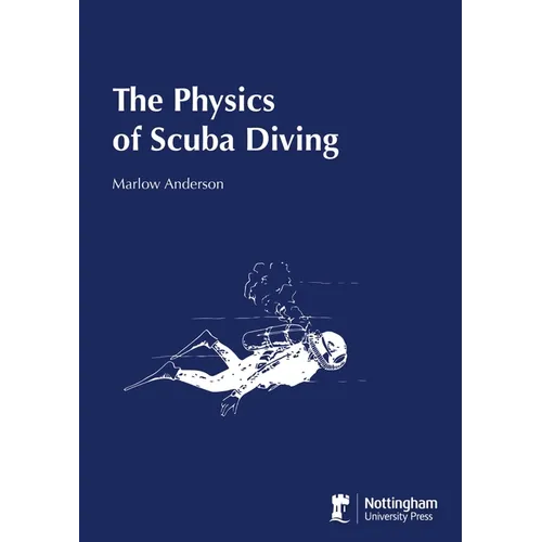 The Physics of Scuba Diving - Paperback