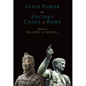 State Power in Ancient China and Rome - Paperback