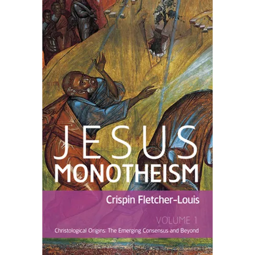 Jesus Monotheism - Paperback