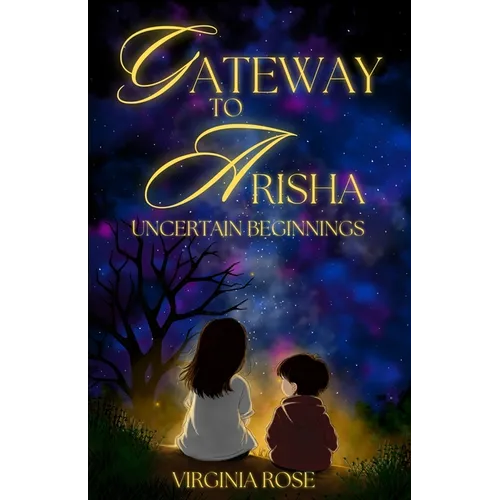 Gateway to Arisha: Uncertain Beginnings - Paperback
