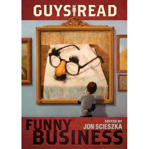 Guys Read: Funny Business - Paperback