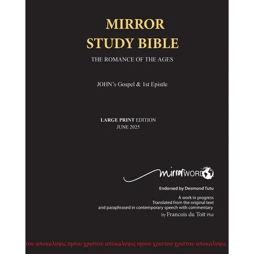 John's Gospel and Epistle LARGE PRINT Mirror Study Bible - Paperback