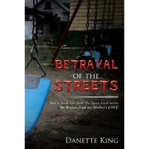 Betrayal of the Streets - Paperback
