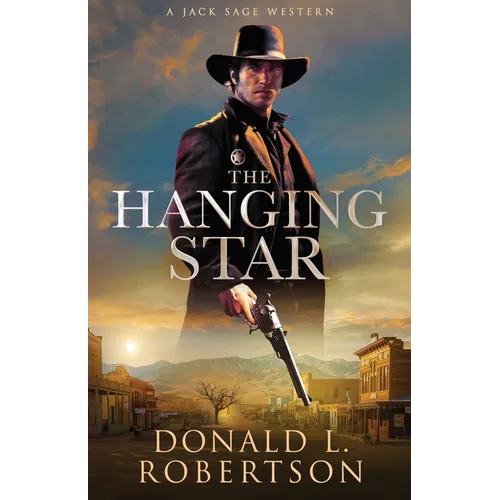 The Hanging Star: A Jack Sage Western - Paperback