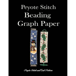 Peyote Stitch Beading Graph Paper Peyote Stitch And Grid Pattern: Beading Grid Paper For Small Projects - Paperback