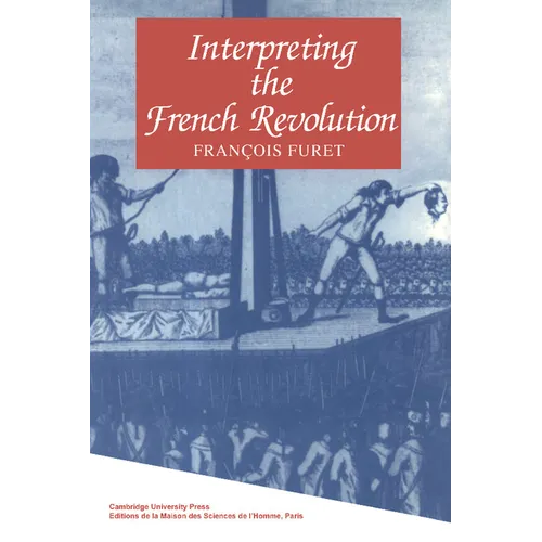Interpreting the French Revolution - Paperback