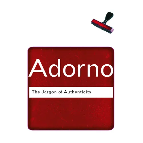 The Jargon of Authenticity - Paperback