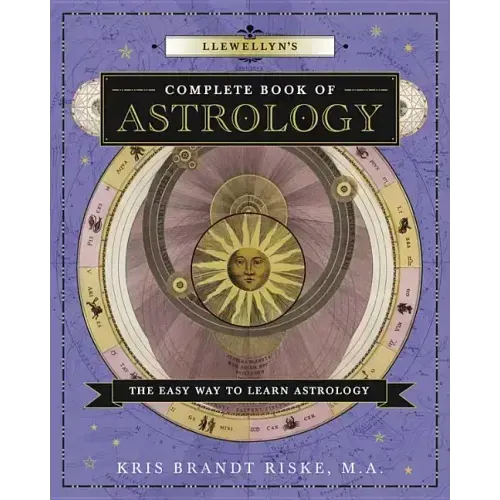 Llewellyn's Complete Book of Astrology: The Easy Way to Learn Astrology - Paperback