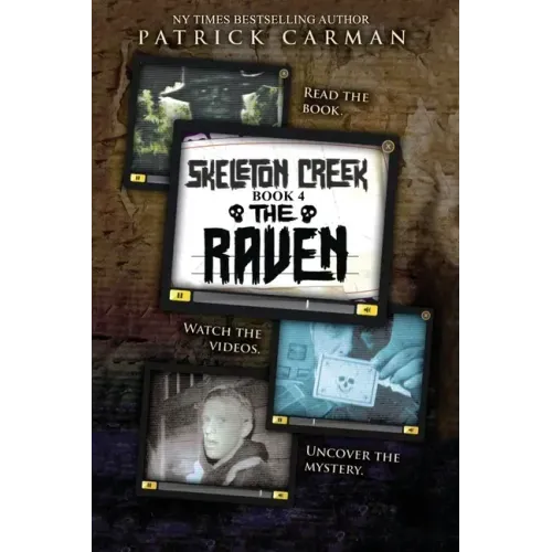 The Raven: Skeleton Creek #4 - Paperback