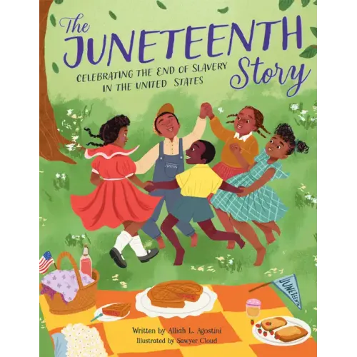 The Juneteenth Story: Celebrating the End of Slavery in the United States - Paperback