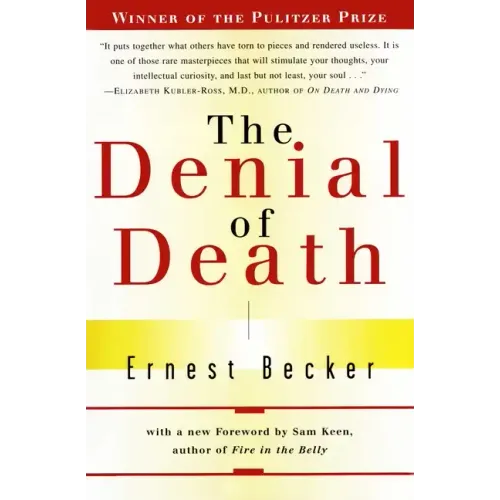 The Denial of Death - Paperback