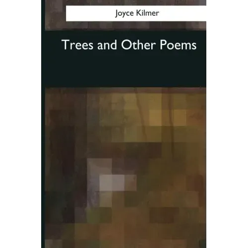 Trees and Other Poems - Paperback