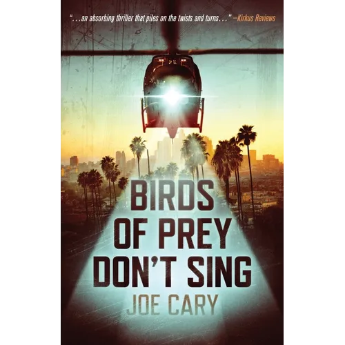 Birds of Prey Don't Sing: an L.A. assassination thriller - Paperback