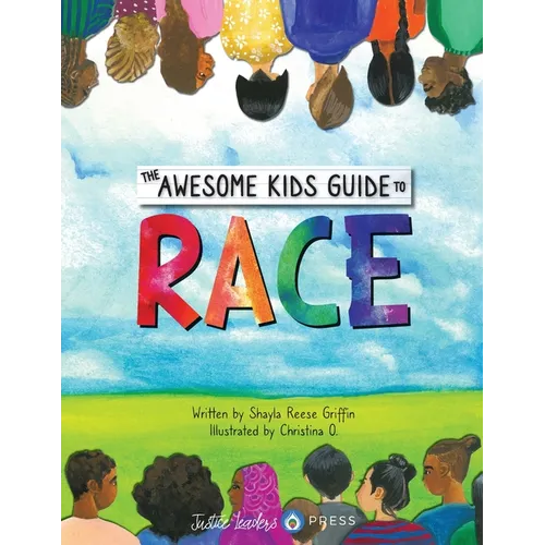 The Awesome Kids Guide to Race