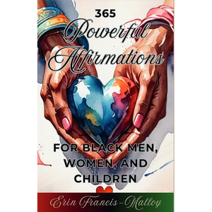 365 Powerful Affirmations for Black Men, Women, and Children - Paperback