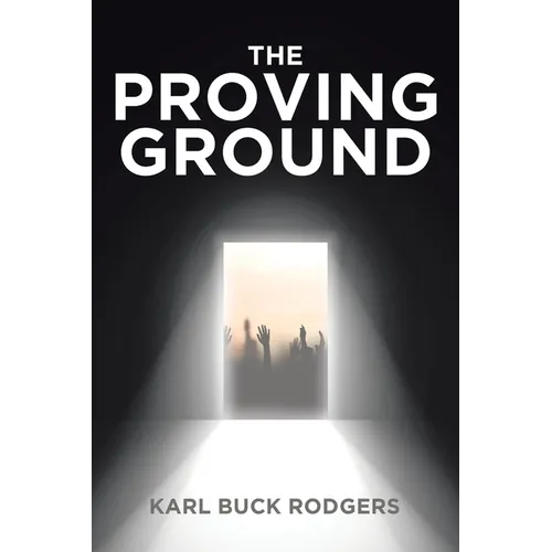 The Proving Ground - Paperback