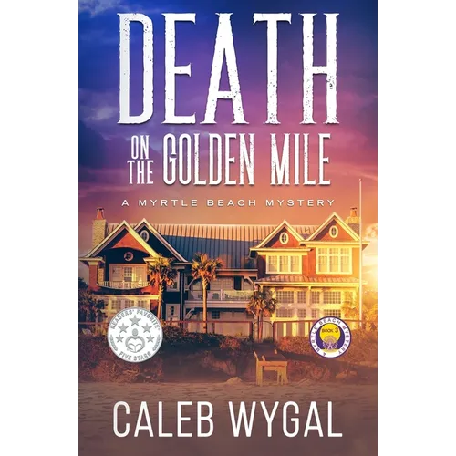 Death on the Golden Mile: A Myrtle Beach Mystery - Paperback