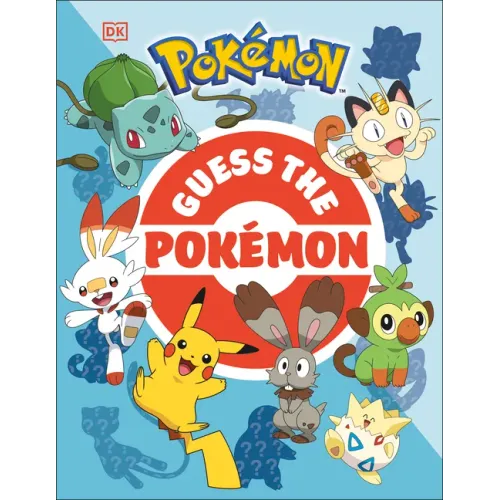 Guess the Pokémon: Find Out How Well You Know More Than 100 Pokémon! - Paperback