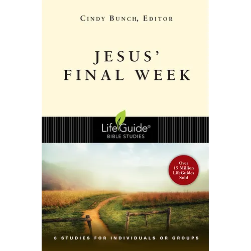 Jesus' Final Week