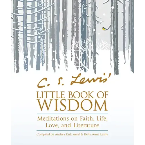 C. S. Lewis' Little Book of Wisdom: Meditations on Faith, Life, Love, and Literature - Paperback