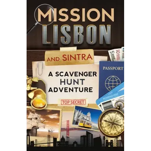 Mission Lisbon (and Sintra): A Scavenger Hunt Adventure - Travel Guide for Kids - Paperback