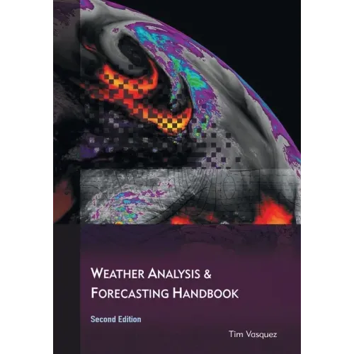 Weather Analysis and Forecasting Handbook, 2nd Ed. - Paperback