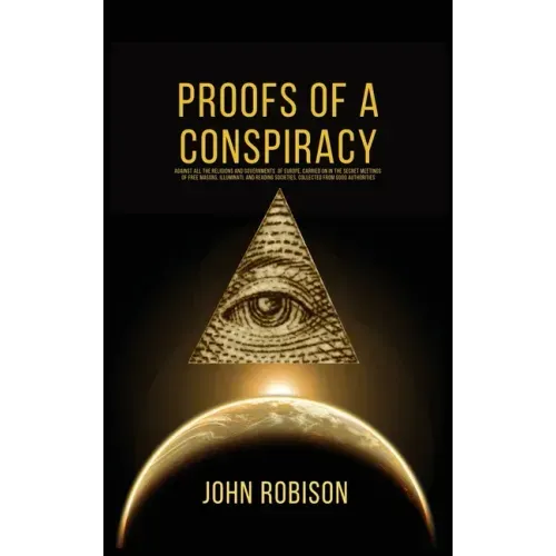 Proofs of A Conspiracy