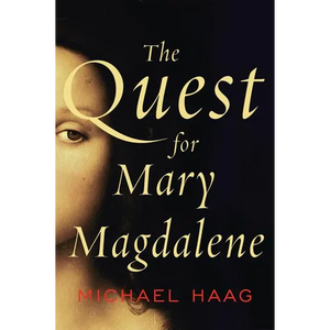 The Quest for Mary Magdalene - Paperback