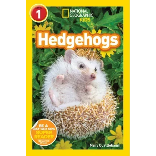 Hedgehogs (National Geographic Kids Readers, Level 1) - Paperback