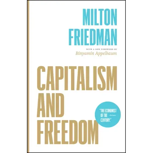 Capitalism and Freedom - Paperback