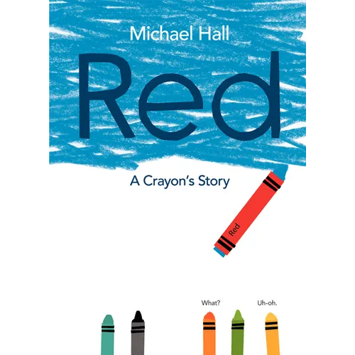 Red: A Crayon's Story - Hardcover