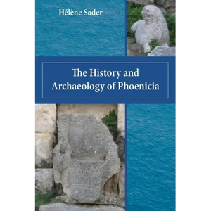 The History and Archaeology of Phoenicia - Paperback