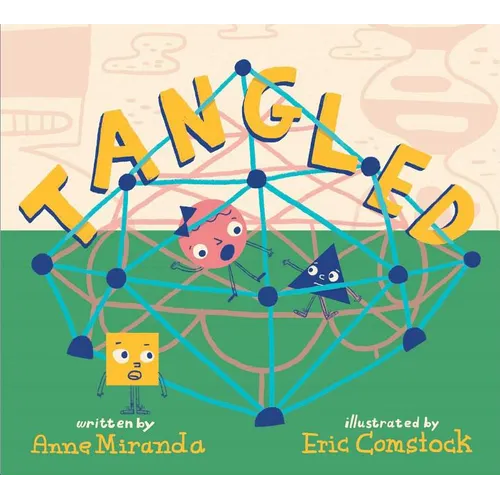 Tangled: A Story about Shapes - Hardcover