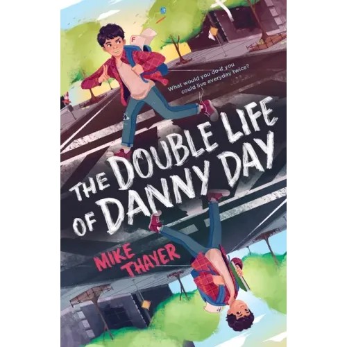The Double Life of Danny Day - Paperback