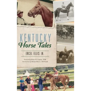 Kentucky Horse Tales - Hardcover