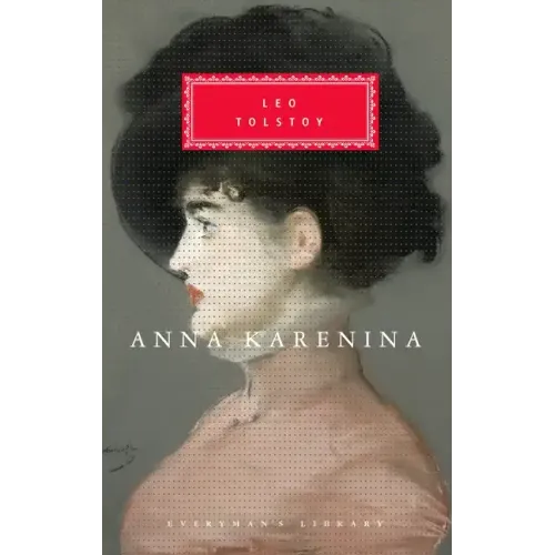 Anna Karenina: Introduction by John Bayley - Hardcover