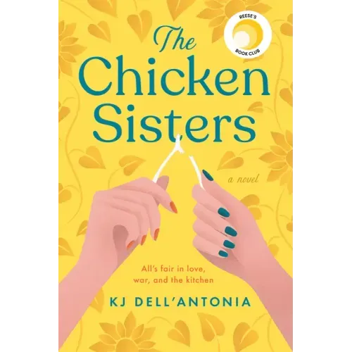 The Chicken Sisters: Reese's Book Club - Paperback