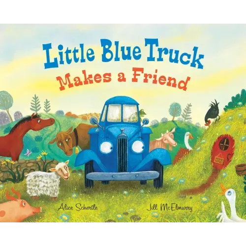 Little Blue Truck Makes a Friend: A Friendship Book for Kids - Hardcover