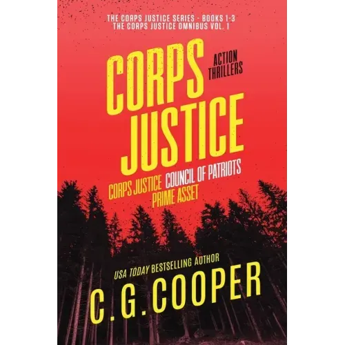 The Corps Justice Series: Books 1-3 - Paperback