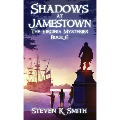Shadows at Jamestown: The Virginia Mysteries Book 6