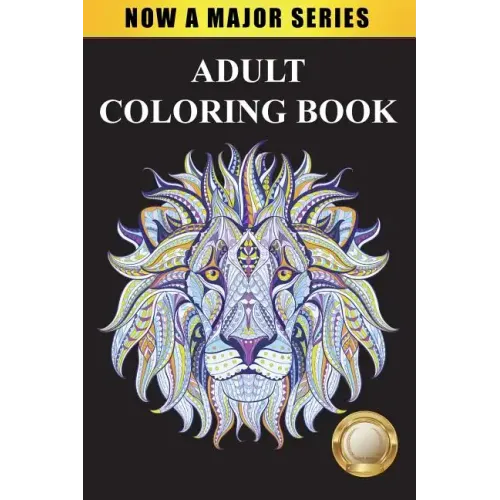 Adult Coloring Book: Largest Collection of Stress Relieving Patterns Inspirational Quotes, Mandalas, Paisley Patterns, Animals, Butterflies - Paperback