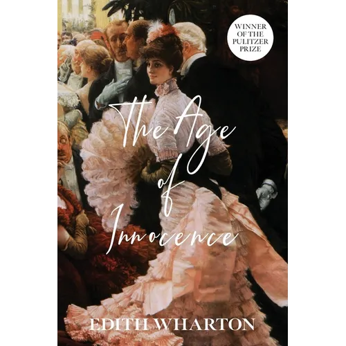 The Age of Innocence (Warbler Classics Annotated Edition) - Paperback
