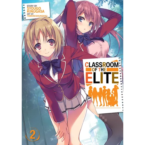 Classroom of the Elite (Light Novel) Vol. 2 - Paperback