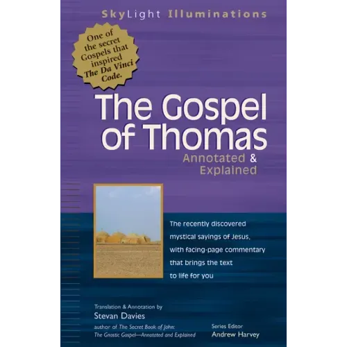 The Gospel of Thomas: Annotated & Explained